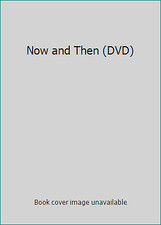 Now And Then