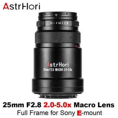 AstrHori 25mm F2.8 Full Frame 2.0-5.0x Ultra Macro Lens for Sony E-mount Cameras