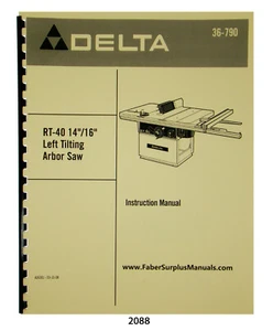 Delta 14/16 Left Tilting Arbor Saw RT-40, 36-790 Instruction Parts Manual #2088 - Picture 1 of 8