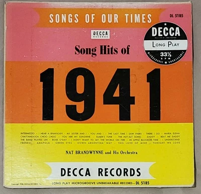Nat Brandwynne - Songs Of Our Times: Song Hits Of 1941 (1950) 10" 33rpm DL 5185 - Bild 1 von 4