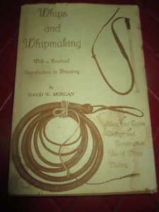 Vintage WHIPS And WHIPMAKING Hardcover BOOK - 1970's - Imagen 1 de 6
