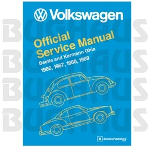 VW Volkswagen Beetle Bug 1966-1969 Bentley Service Manual! Hardback! FREE SHIP! - Picture 1 of 2