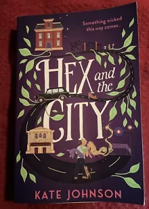 Hex and the City, Paperback by Johnson, Kate, Unread - Picture 1 of 2