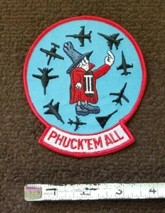 US NAVY F-4 Phantom II Phuck'EM All SPOOK Top Gun Fighter Pilot PATCH - Picture 1 of 5