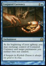 1x Conjured Currency - LP - Return to Ravnica - mtg - R