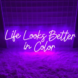 25" Custom Neon Sign Life Looks Better in Color LED Night Light Wall Decor - Picture 1 of 12