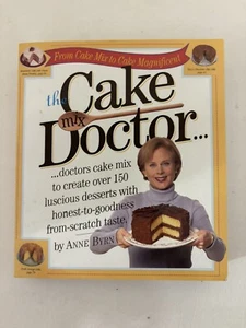 The Cake Mix Doctor by Byrn, Anne Paperback - Picture 1 of 4