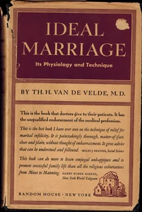 1930 Ideal Marriage Its Physiology & Technique Van De Velde Sex Sexual Happiness - Picture 1 of 1