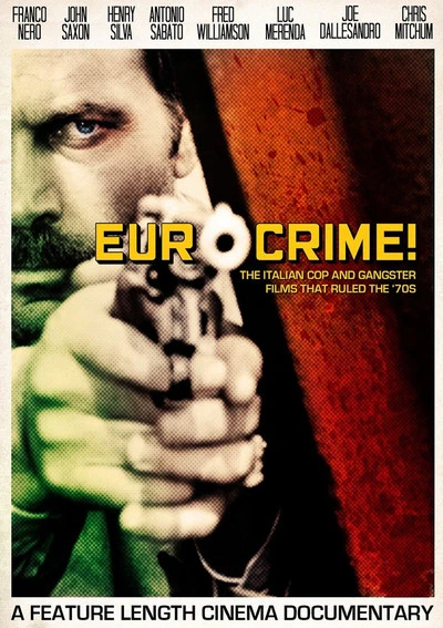 Eurocrime The Italian Cop and Gangster Films That Ruled T Region 2 DVD