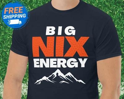 Divertente Bo Nix Shirt Broncos Fan Shirt Big Nix Energy Denver Football Unisex Shirt - Immagine 1 di 4