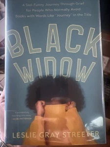 Black Widow : A Sad-Funny Journey Through Grief for People Who Normally Avoid... - Picture 1 of 5