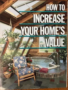 How to Increase Your Home's Value Rodale Press 1986 Pre Owned (D32) - Picture 1 of 13