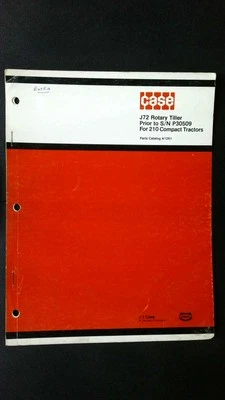 Case J72 Rotary Tiller Parts Manual for 210 Compact Tractors Prior to S/N P30509 - Image 1 of 2