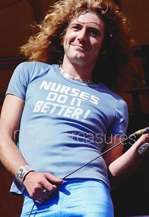 Led Zeppelin Singer Robert Plant, Nurses Do It Better T-Shirt Photo Print Poster - Image 1 of 1