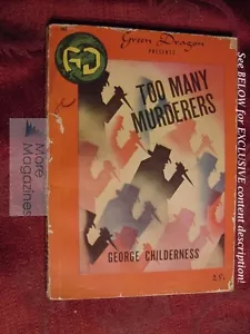 Too Many Murderers GEORGE CHILDERNESS Green Dragon Books - Foto 1 di 1