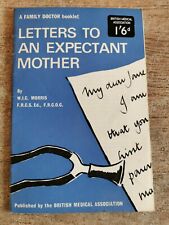 Folleto BMA de la década de 1960 - Folleto de un médico de familia, cartas a una futura madre.
