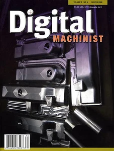 Digital Machinist Magazin Vol. 3 Nr. 4 Winter 2008 - Bild 1 von 1