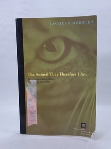 Animal That Therefore I Am by Jacques. Derrida book 2008 Trade Paperback - Picture 1 of 6