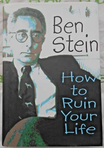 How to Ruin Your Life HC/DJ Ben Stein - Imagen 1 de 2
