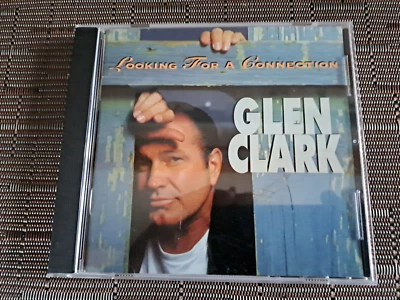 CD Glen Clark - Looking For A Connection - Dos Records dos7006 - 1994 - Bild 1 von 4