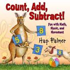 Hap Palmer - Count, Add, Subtract! Fun With Math, Music, and Movement [New CD]
