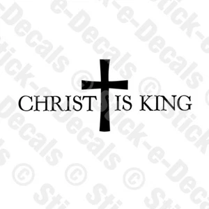 CHRIST IS KING w/ CROSS Jesus Christian Christianity Religion Decal Vinyl Decal - Bild 1 von 11