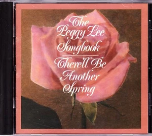 PEGGY LEE CD SONGBOOK There'll Be Another Spring - Jazz Society 515674H - Picture 1 of 2
