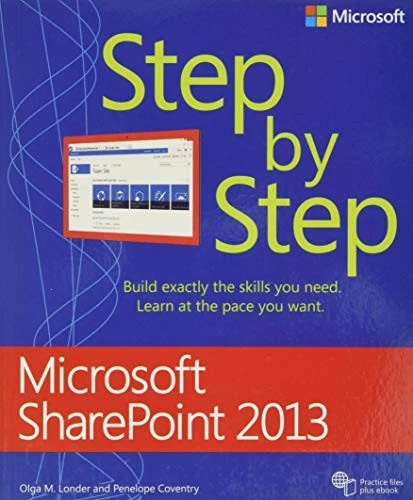 Microsoft SharePoint 2013 Step By Step By Olga M. Londer, Penelo - Image 1 of 1