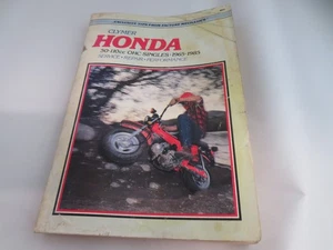 Honda 50-110cc OHC Singles 1965-1985 Service Repair Manual Clymer M310 - Bild 1 von 4