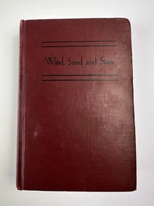 "WIND, SAND AND STARS" by Antoine De Saint-Exupery 17th Printing 1941 HC - Imagen 1 de 10