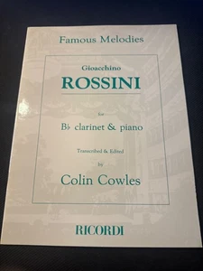 Famous Melodies Gioacchino Rossini for Clarinet & Piano by Colin Cowles Music - Picture 1 of 3