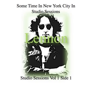 John Lennon Some Time In New Your City 2 CD Sessions Series Collection.  - Bild 1 von 1