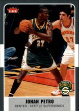 2007-08 Fleer #106 Johan Petro - NM-MT
