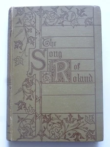 John O’Hagan – THE SONG OF ROLAND (1883) – Epic Poem - Picture 1 of 11