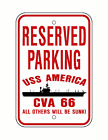 USS AMERICA CVA 66 Parking Sign US Navy Military USN