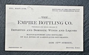 EMPIRE BOTTLING CO DENVER CO - TIVOLI & MUENCHNER BEER BUSINESS CARD FP188 - Picture 1 of 7