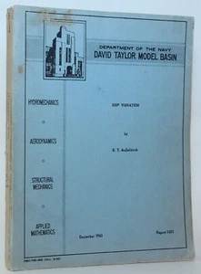 Ship Vibrations: Report 1451 1960 Dept of the Navy David Taylor Model Basin MD - Picture 1 of 6