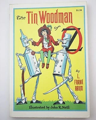 L Frank Baum TIN WOODMAN OF OZ Illustrated John R Neill White Binding Softcover - Image 1 of 4