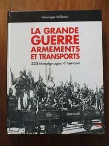 La grande guerre armements et transports - Willemin EDL Lodi 2003 - Imagen 1 de 6