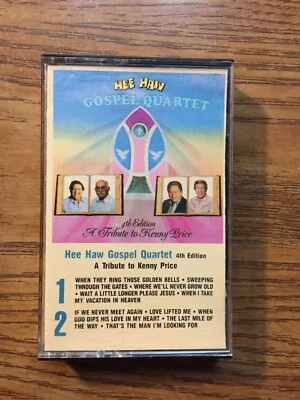 Hee Haw Gospel Quartet 4th Edition Tribute To Kenny Price Cassette Tape Tested - Image 1 of 2