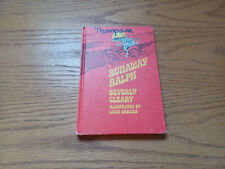 Runaway Ralph by Beverly Cleary 1970