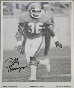 Billy Thompson #36 Denver Broncos Autographed Handout 8 x 10 B & W photo - Picture 1 of 2