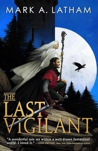 The Last Vigilant - Mark A. Latham (2025, Trade Paperback) - Picture 1 of 1