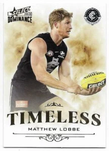 2019 Select Dominance Timeless (T10) Matthew LOBBE Carlton 218/350 - Picture 1 of 1