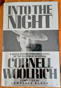 IN DIE NACHT VON CORNELL WOOLRICH FERTIGGESTELLT VON LAWRENCE BLOCK - Bild 1 von 2