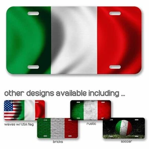 High Grade Aluminum License Plate - Flag of Italy (Italian) - Many Options - Picture 1 of 10