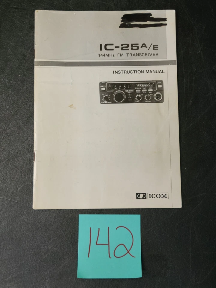 Icom IC-25A IC-25E FM Transceiver ORIGINAL Instruction Manual - Image 1 of 1