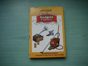 ANTIQUE HOUSEHOLD GADGETS by DAVID DE HAAN H/BACK D/W 1979 EDITION ILLUST - Picture 1 of 9