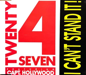Twenty 4 Seven Featuring Capt. Hollywood Maxi CD I Can't Stand It! - Imagen 1 de 3