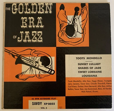 The Golden Era Of Jazz Vol. 3- Toots Mondello - Savoy XP 8055 EP 45 1954 - Image 1 of 4